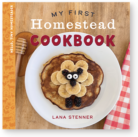 2 My First Homestead Cookbook